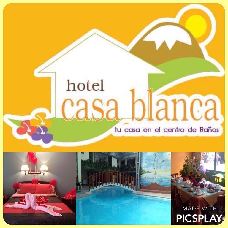Hotel Casa Blanca 巴尼奥斯 外观 照片